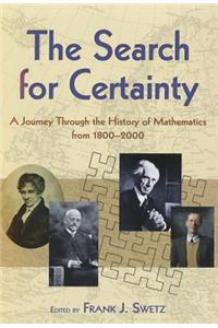 The Search for Certainty