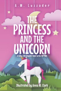 The Princess and the Unicorn