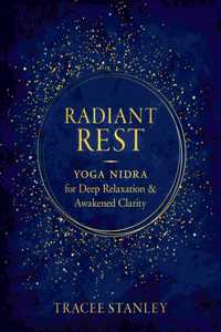 RADIANT REST (SHAMBHALA SOUTH ASIA EDITIONS)