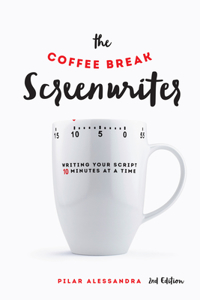 The Coffee Break Screenwriter