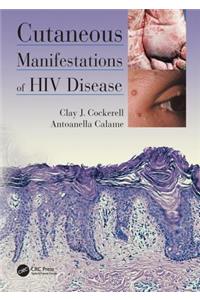 Cutaneous Manifestations of HIV Disease