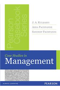 Case Studies in Management