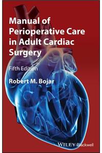 Manual of Perioperative Care in Adult Cardiac Surgery