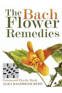 The Bach Flower Remedies