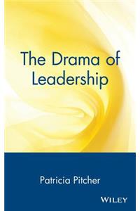 The Drama of Leadership