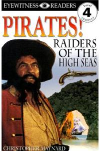 DK Readers L4: Pirates: Raiders of the High Seas