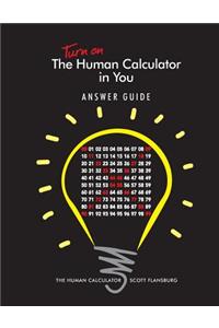 Turn on The Human Calculator in You Answer Guide