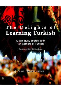 The Delights of Learning Turkish