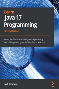 Learn Java 17 Programming