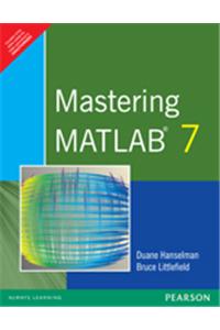 Mastering Matlab 7