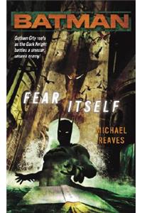 Batman(r): Fear Itself