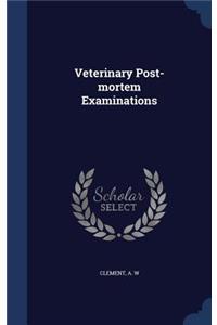 Veterinary Post-Mortem Examinations