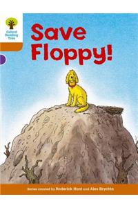 Oxford Reading Tree: Level 8: More Stories: Save Floppy!