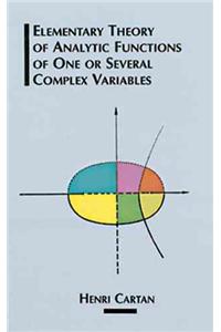 Elementary Theory of Analytic Functions of One or Several Complex Variables