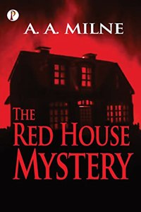 The Red House Mystery