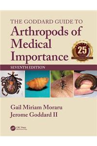 The Goddard Guide to Arthropods of Medical Importance