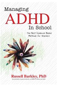 Managing ADHD in Schools