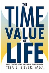 The Time Value of Life