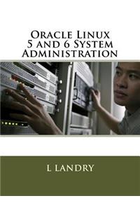 Oracle Linux 5 and 6 System Administration