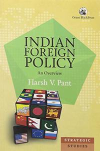 Indian Foreign Policy: An Overview