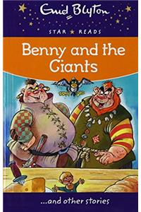 Benny and the Giants (Enid Blyton: Star Reads Series 3)