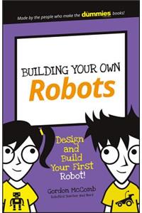 Building Your Own Robots