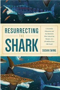 Resurrecting the Shark