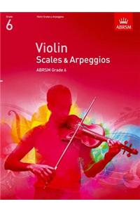 Violin Scales & Arpeggios, ABRSM Grade 6