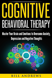 Cognitive Behavioral Therapy