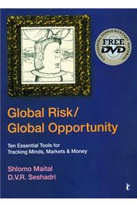 Global Risk/Global Opportunity