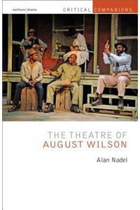 The Theatre of August Wilson