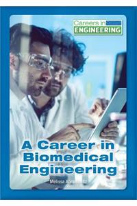 A Career in Biomedical Engineering