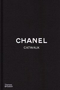 Chanel Catwalk: The Complete Collections