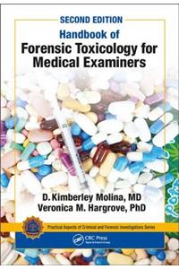 Handbook of Forensic Toxicology for Medical Examiners