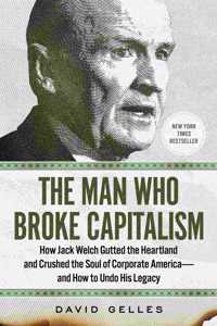 Man Who Broke Capitalism