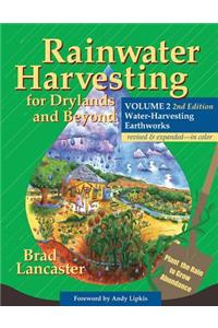 Rainwater Harvesting for Drylands and Beyond, Volume 2, 2nd Edition