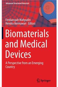 Biomaterials and Medical Devices