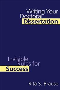 Writing Your Doctoral Dissertation