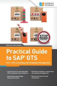 Practical Guide to SAP GTS