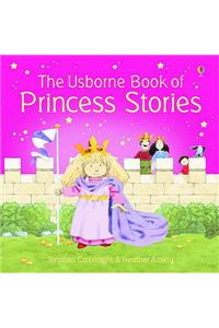 Usborne Book of Princess Stories Combined Volume