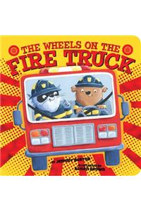 The Wheels on the Fire Truck