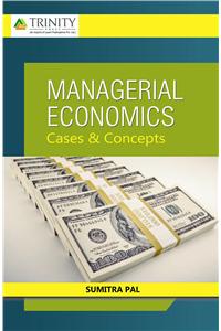 Managerial Economics-Cases & Concepts