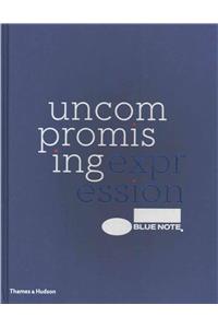 Blue Note: Uncompromising Expression