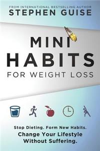 Mini Habits for Weight Loss