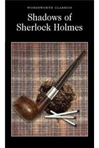 Shadows of Sherlock Holmes