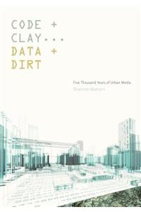 Code and Clay, Data and Dirt