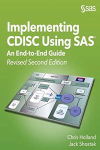 Implementing CDISC Using SAS