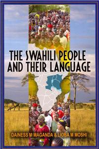 The Swahili People and Their Language