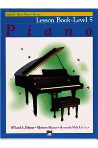 ALFREDS BASIC PIANO COURSE LESSON BOOK 5