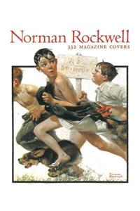 Norman Rockwell: 332 Magazine Covers